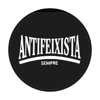 Chapa Antifeixista Sempre